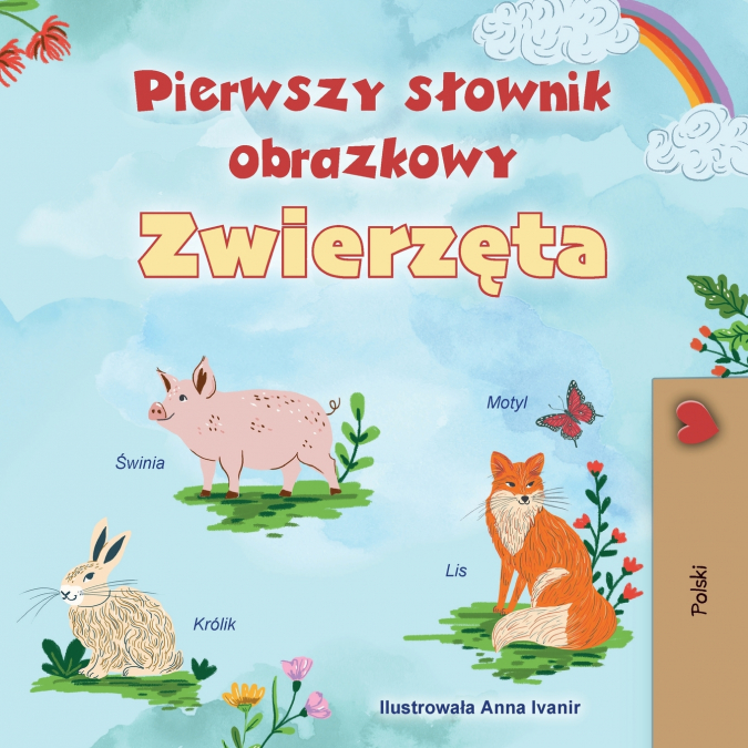 First Picture Dictionary - Animals (Polish Children’s Book)