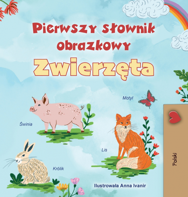 First Picture Dictionary - Animals (Polish Children’s Book)