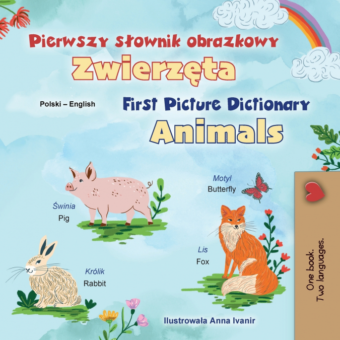 First Picture Dictionary - Animals (Polish English Bilingual Children’s Book)