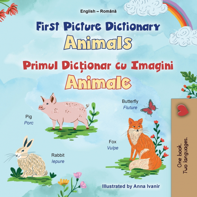 First Picture Dictionary - Animals (English Romanian Bilingual Children’s Book)