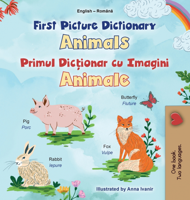 First Picture Dictionary - Animals (English Romanian Bilingual Children’s Book)