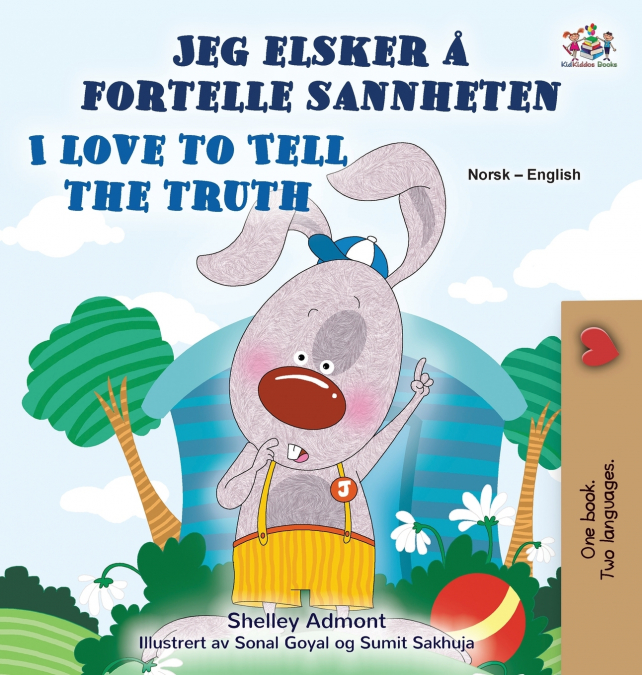 I Love to Tell the Truth (Norwegian English Bilingual Book for Kids)