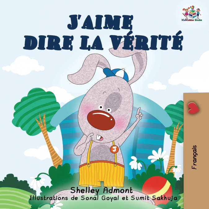 I Love to Tell the Truth (French children’s book)
