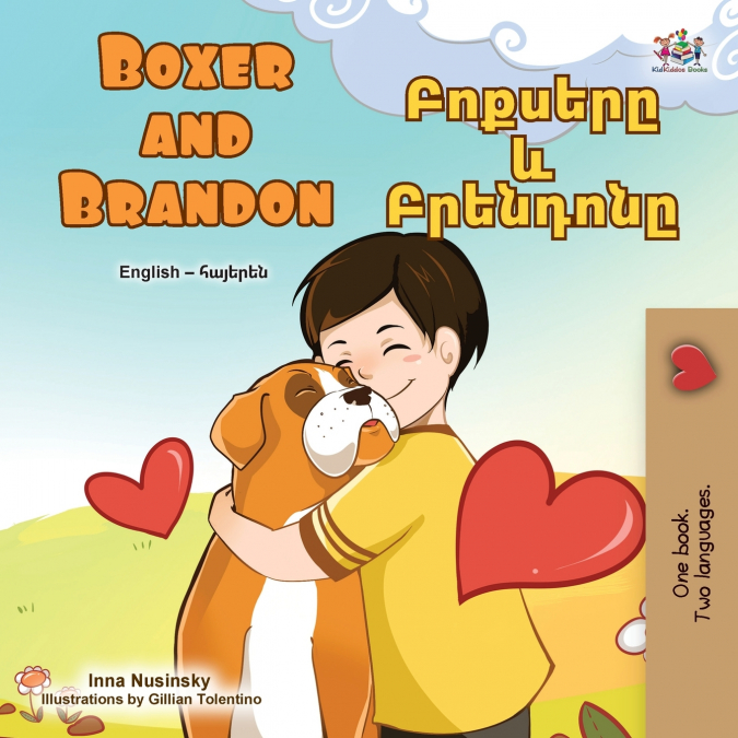 Boxer and Brandon (English Armenian Bilingual Children’s Book)