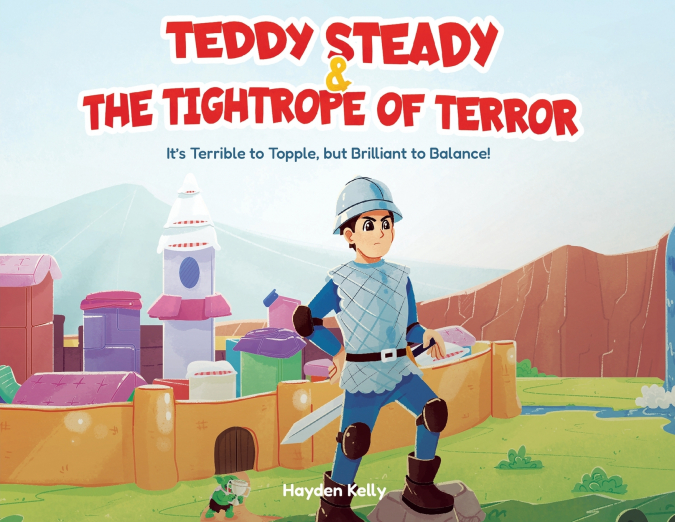 Teddy Steady & The Tightrope of Terror