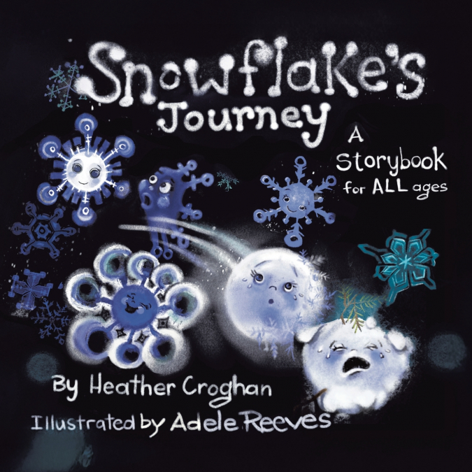 Snowflake’s Journey