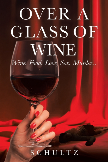 Over A Glass Of Wine