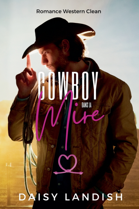 Cowboy dans la mire