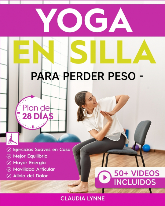 Yoga En Silla Para Perder Peso