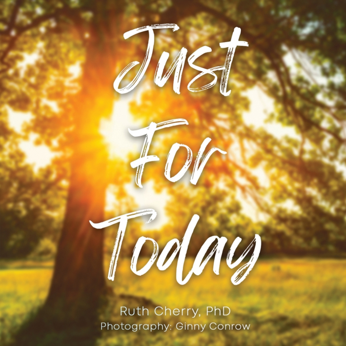 Just for Today
