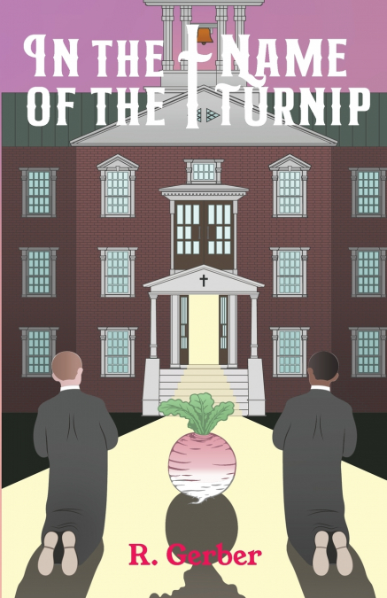 In the Name of the Turnip