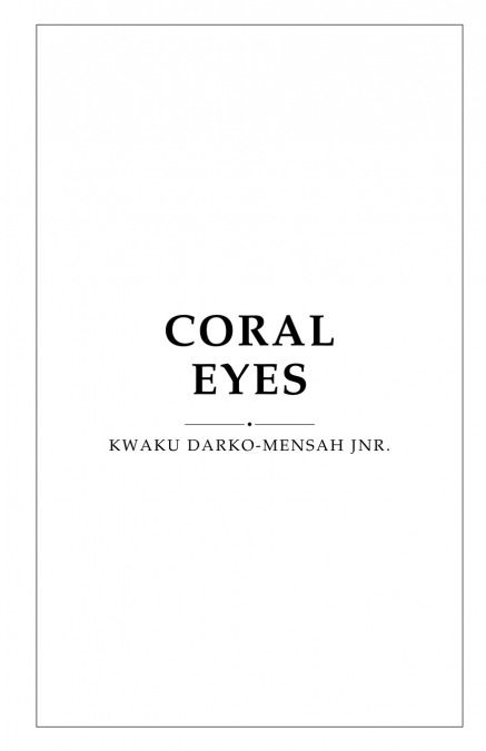 Coral Eyes