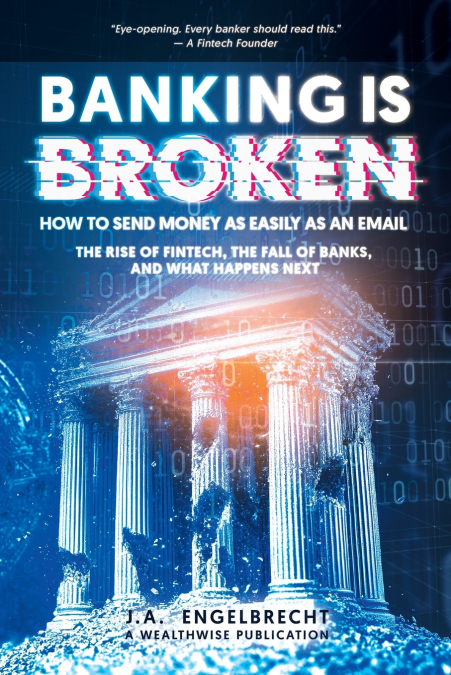 Banking is broken