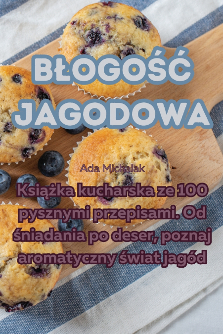 Błogość jagodowa