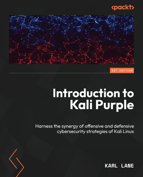 Defensive Security with Kali Purple