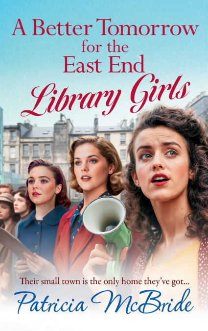 A Better Tomorrow for the East End Library Girls
