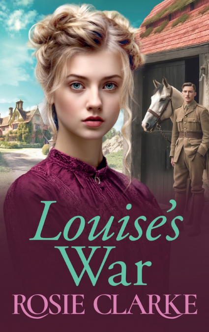 Louise’s War