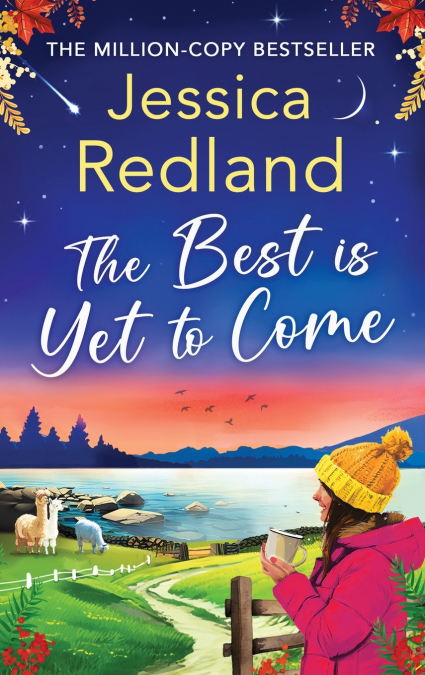 The Best is Yet to Come