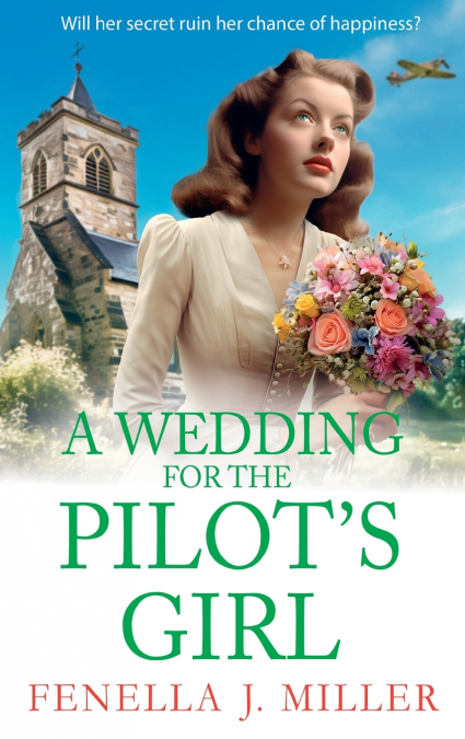 A Wedding for the Pilot’s Girl