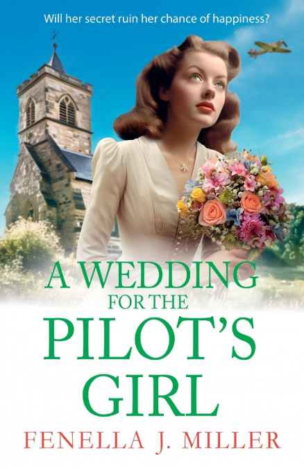 A Wedding for the Pilot’s Girl