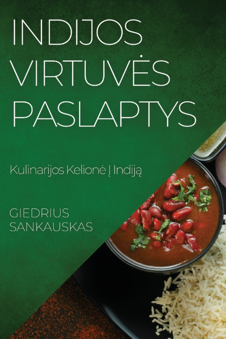 Indijos Virtuvės Paslaptys