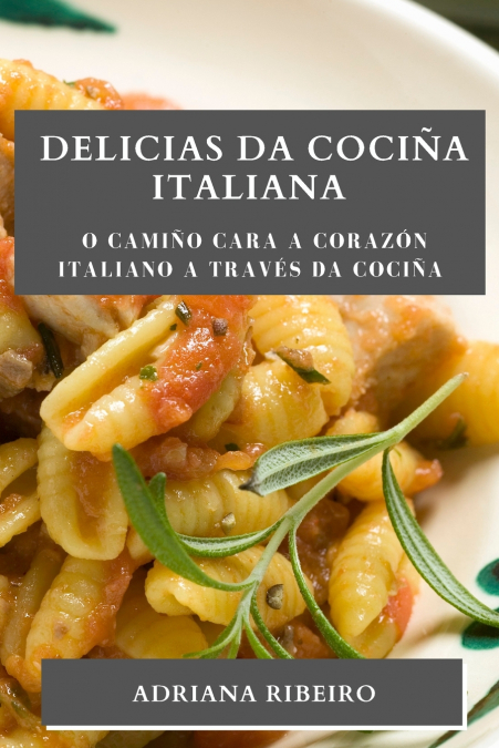 Delicias da Cociña Italiana