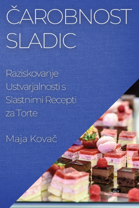 Čarobnost Sladic