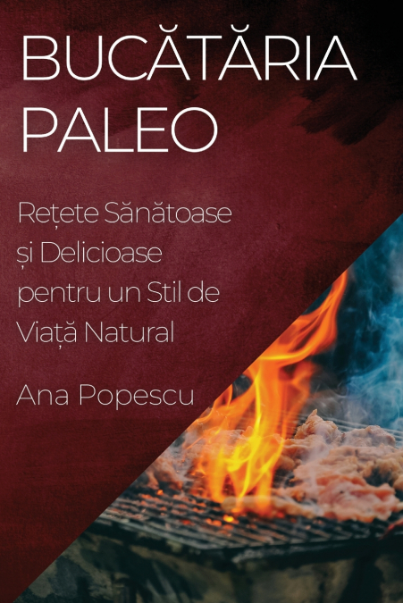 Bucătăria Paleo