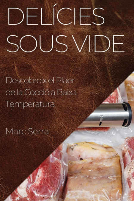 Delícies Sous Vide