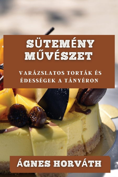 Sütemény Művészet