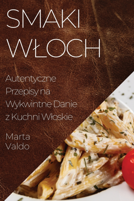 Smaki Włoch