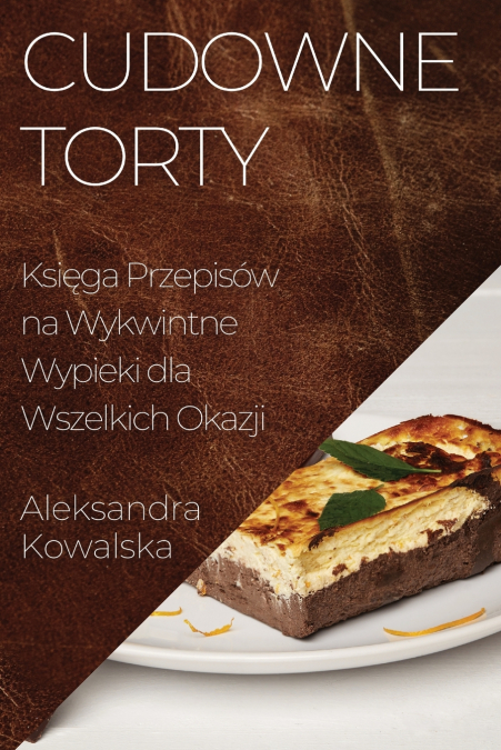 Cudowne Torty