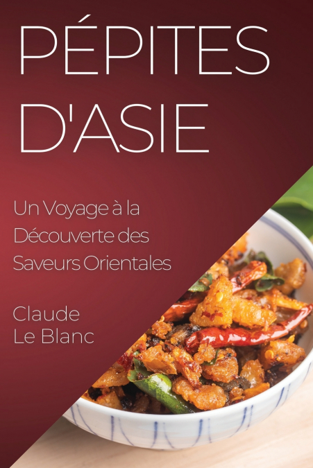 Pépites d’Asie