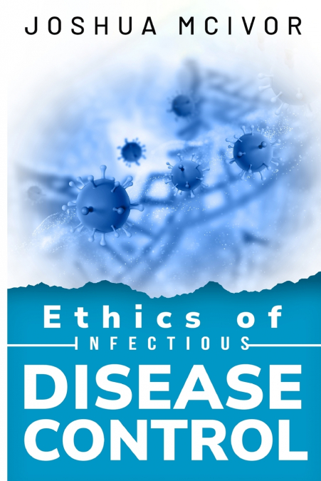 ethics of infectious disease control