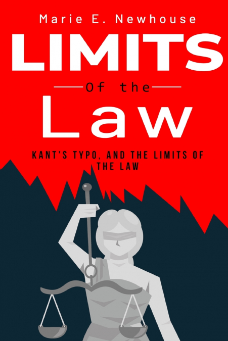 Kant’s typo, and the limits of the law
