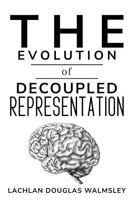 The Evolution of Decoupled Representation
