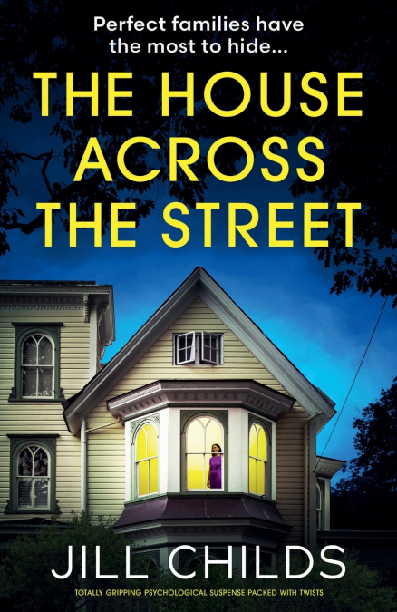 The House Across the Street