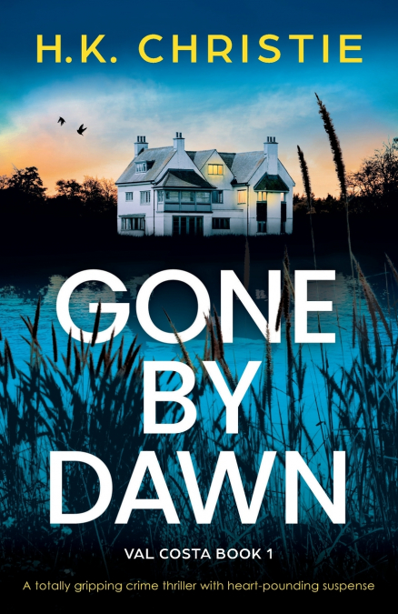 Gone by Dawn