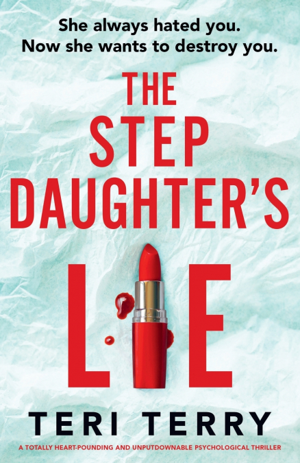 The Stepdaughter’s Lie