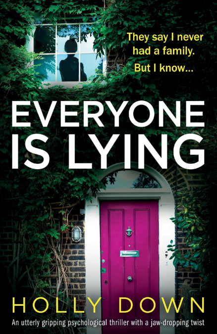 Everyone Is Lying