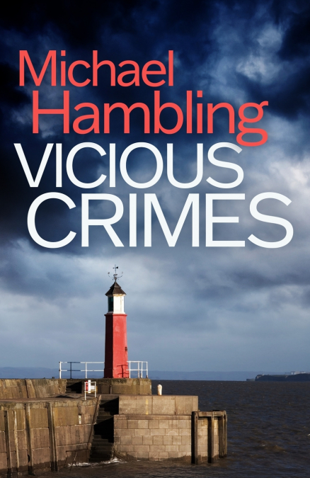 VICIOUS CRIMES