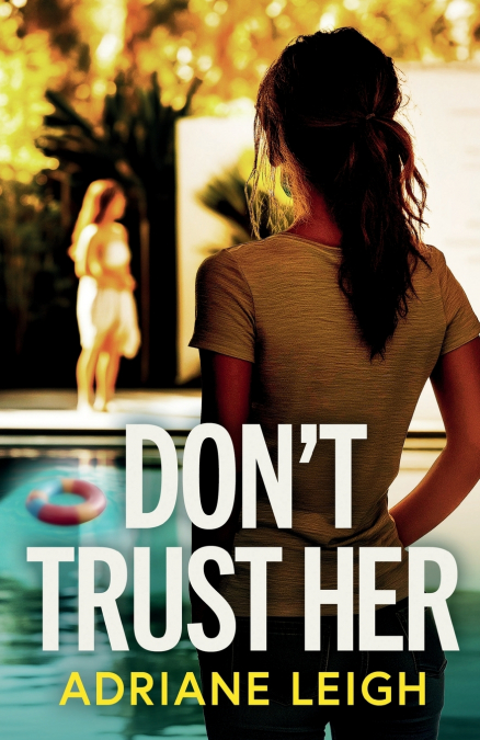 Don’t Trust Her
