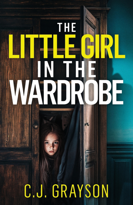 THE LITTLE GIRL IN THE WARDROBE
