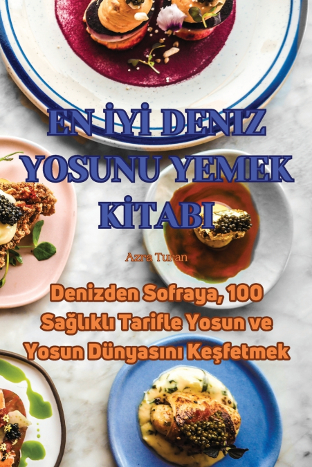EN İYİ DENIZ YOSUNU YEMEK KİTABI