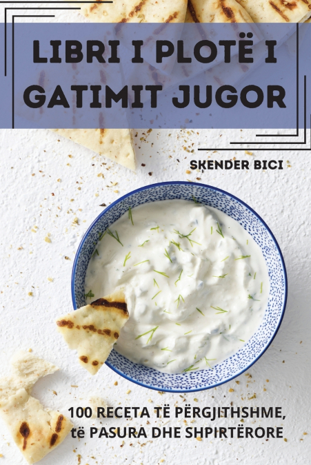 LIBRI I PLOTË I GATIMIT JUGOR