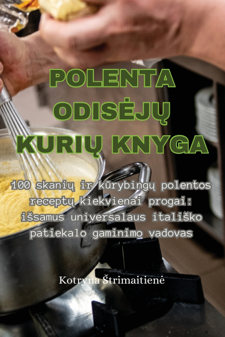 POLENTA ODISĖJŲ KURIŲ KNYGA