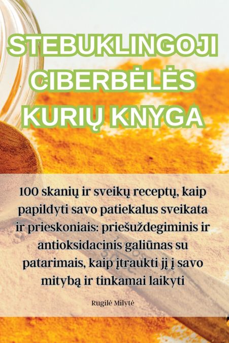 STEBUKLINGOJI CIBERBĖLĖS KURIŲ KNYGA