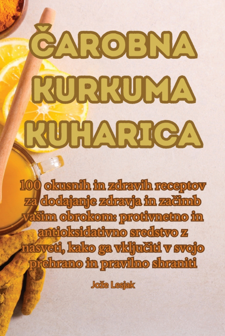 ČAROBNA KURKUMA KUHARICA