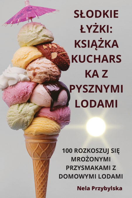 SŁODKIE ŁYŻKI