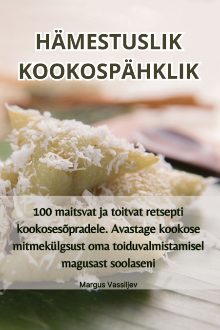 HÄMESTUSLIK KOOKOSPÄHKLIK
